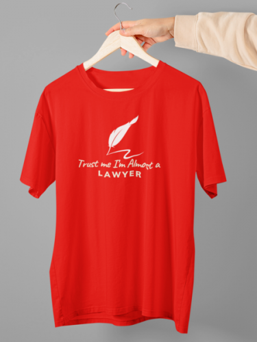 Trust Me I Am Almost A Lawyer ,SOA College T-shirt