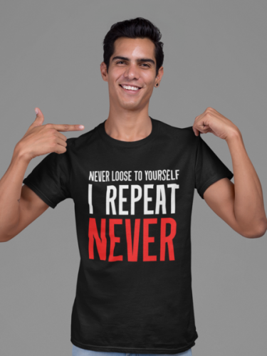 Never Loose To Yourself  Unisex T-shirt