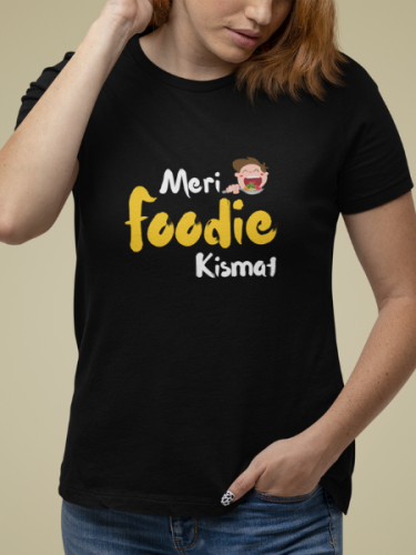 Meri Foodie Kismat T-shirt