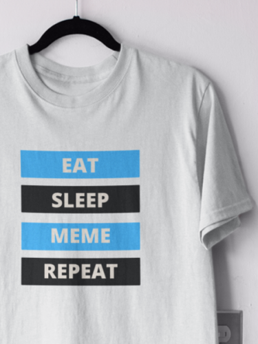 Eat Sleep Meme Repeat T-shirt