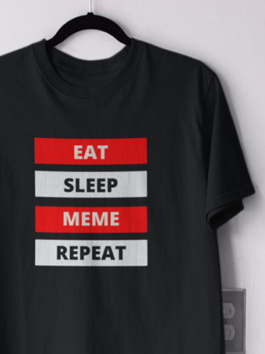 Eat Sleep Meme Repeat Black T-shirt