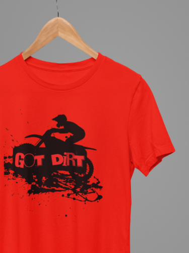 Got Dirt Biker Tshirt 
