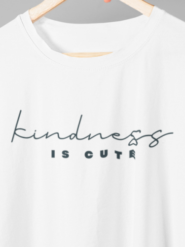 Kindness Is Cute White T-shirt