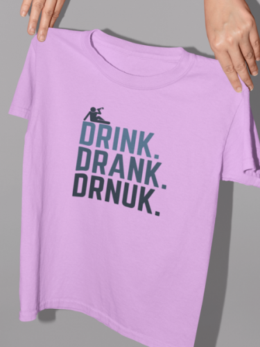 Drink Drank Drunk Foodie T-shirt
